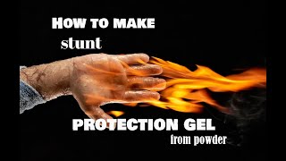 How to make stunt protection gel from powder