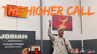 The Higher Call