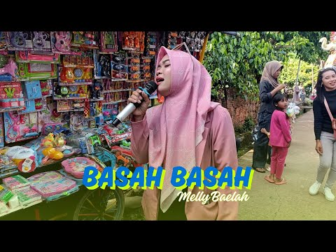 BASAH BASAH - MELLY || PUTRA NAFITA CAYA TARA DIVA GROUP LIVE PADASUKA SANCA - GANTAR