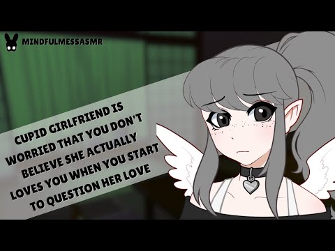 Is My Love Real To You? (Cupid Girlfriend ASMR)