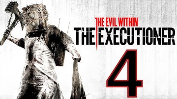 Evil Within Executioner DLC Part 4 The Sacrifice (Lets Play)