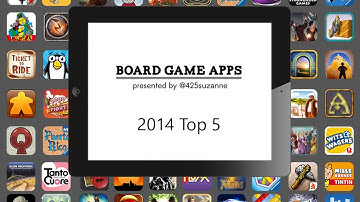 Board Game Apps in 2 Mins - 2014 Top 5
