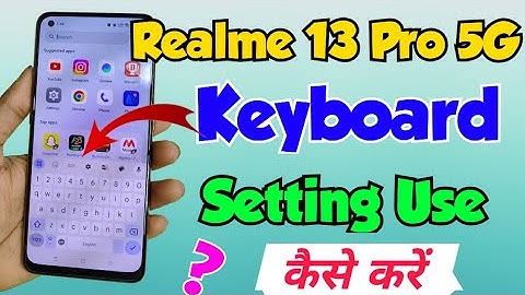 Realme 13 Pro 5G keyboard setting