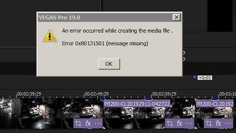 Workaround Error: 0x80131501 Sony VEGAS Pro 19.0 An error occurred while creating the media file.