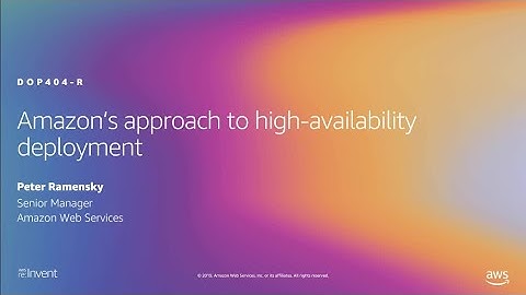 AWS re:Invent 2019: [REPEAT 1] Amazon