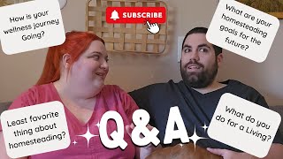 Northland Homestead Q&A!!!