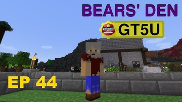 [Gregtech 5U LP] EP 44