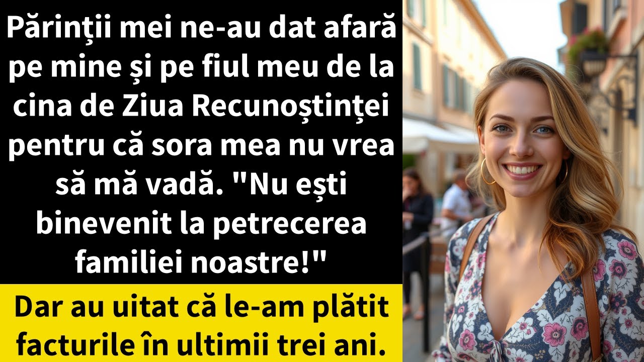 Părinții mei ne-au dat afară pe mine și pe fiul meu de la cina de Ziua Recunoștinței pentru că sora