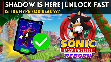 Unlock SHADOW Fast  | Sonic Speed Simulator 🔥
