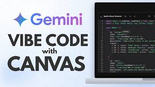 How to Use Gemini Canvas Mode to Build Apps, Games &amp; Docs Without Coding