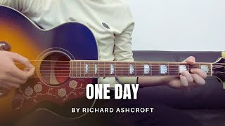 Richard Ashcroft - One Day (cover)