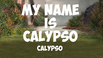 Calypso - My Name Is Calypso (Official Music Video)