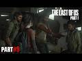 Joel and Ellie face their darkest moment yet😱 | Last of US part 1 | part#9