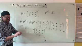 LA 2.4.1 Permutation and Transpose Matrices