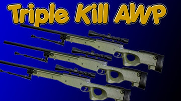 CS:GO - Triple Awp Kill 2 collateral