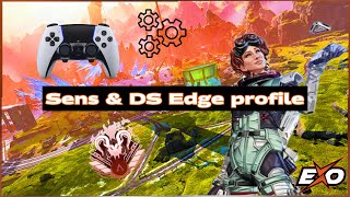 My New And Improved SENS & DS EDGE Profile For Tracking in APEX!
