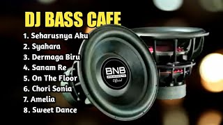 Download Lagu DJ BASS CAFE - BASS ALUS DJ SEHARUSNYA AKU - DJ SYAHARA FULL ALBUM TERBARU 2022 MP3