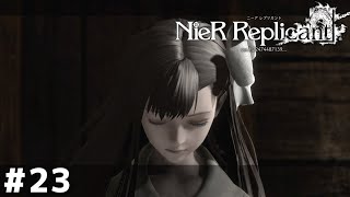 波に消える慟哭【NieR Replicant ver.1.22】＃２３