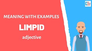 Limpid Meaning With Examples My Word Book