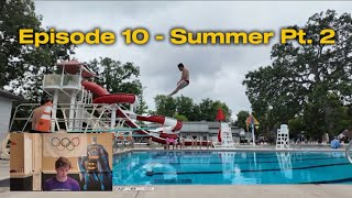 Episode Ten - Summer Diving Pt. 2