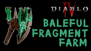 Best Way to Farm Baleful Fragments in Diablo 4 Information