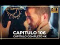 El Sultán | Capitulo 106 Completo (4K)