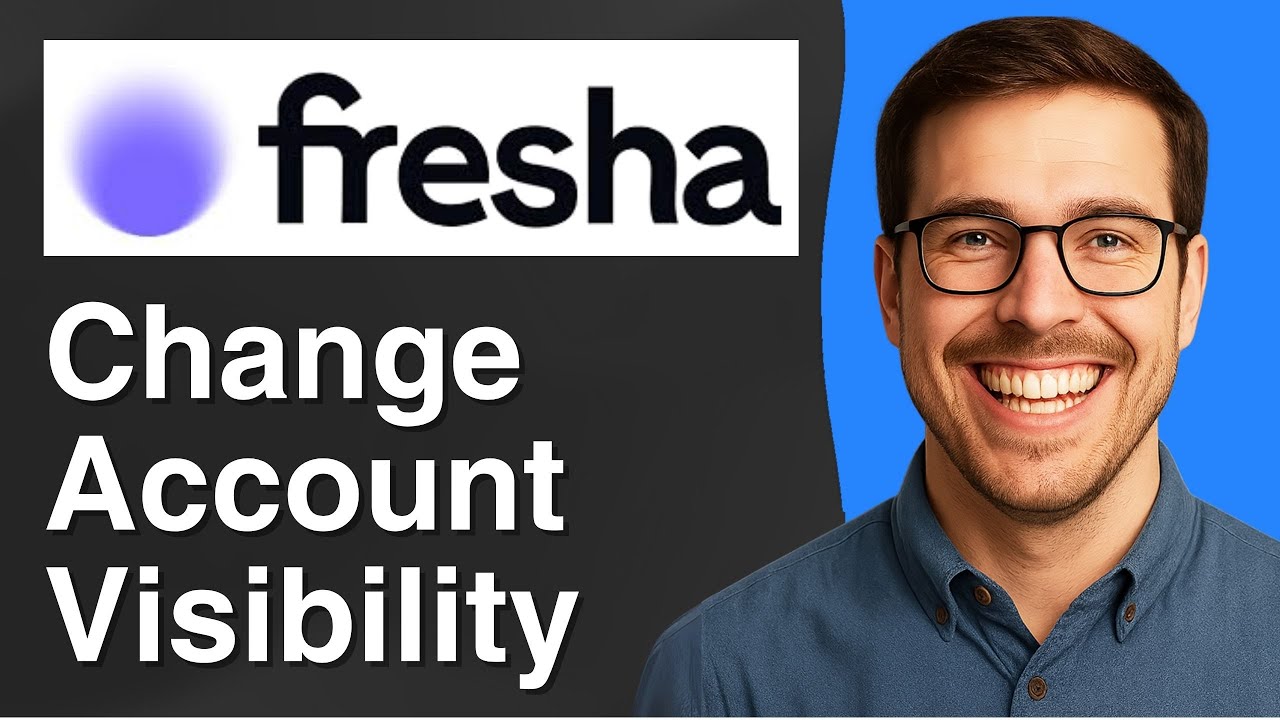 Change account visibility in Fresha [2025 Easy Guide]