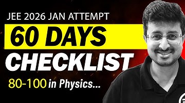 JEE 2026: 60 Days-80 Marks La Sakte Ho🔥 (Shuru to Karo) | Eduniti | Mohit Sir