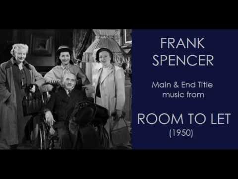 Frank Spencer: music from Room To Let (1950) - YouTube