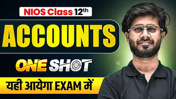 NIOS Class 12th Accounts Most Important Questions with Solutions | Pass 100% | NO Fail