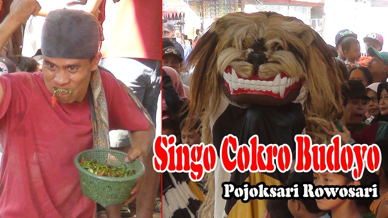Barongan Lombok #Singo Cokro Budoyo# Pojoksari Rowosari