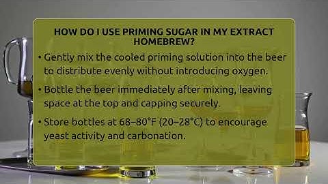 How Do I Use Priming Sugar In My Extract Homebrew? - The Pint Guy