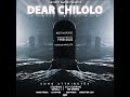 Saviola 1 X Mr Chunde - DEAR CHILOLO (Tribute Song To CHILOLO ONE NUMBER DARIOUS MPOLOTO)