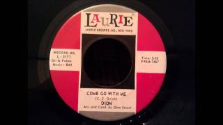 Dion - Come Go With Me - Great Remake of The Del Vikings Classic chords