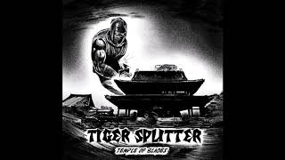 Tiger Splitter - Temple of Blades