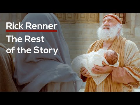 The Rest of the Story — Rick Renner