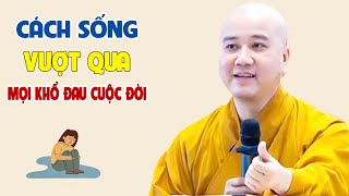 Cách Sống Tạo Phước Vượt Qua Nổi Khổ Cuộc Đời  Pháp Thoại Thầy Thích Pháp Hòa