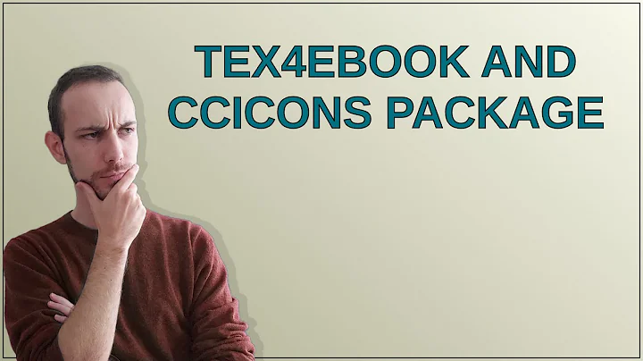 Tex: Tex4ebook and ccIcons package