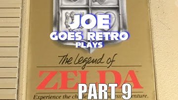 Joe Plays - The Legend of Zelda - Part 9- Joe Goes Retro