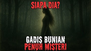 Cerita Misteri Orang Bunian, Makhluk Gaib dari Alam Tersembunyi yang Hidup di Sekitar Kita 😱🌿