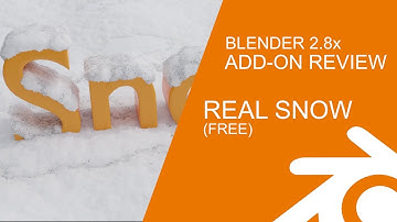 Blender 2.8 Add-on Review & Tutorial: Real Snow (FREE)
