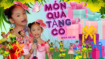 MÓN QUÀ TẶNG CÔ - MISA HÀ MI |Nhạc Thiếu Nhi Mừng Ngày 20/11