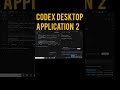 CODEX Desktop Application Getting Started 2. #codex #openai #aicoding