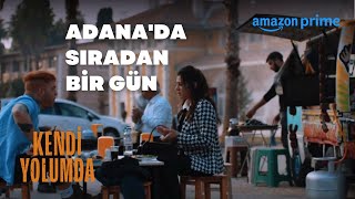 Sıkıntı Büyük | Kendi Yolumda | Prime Video Türkiye