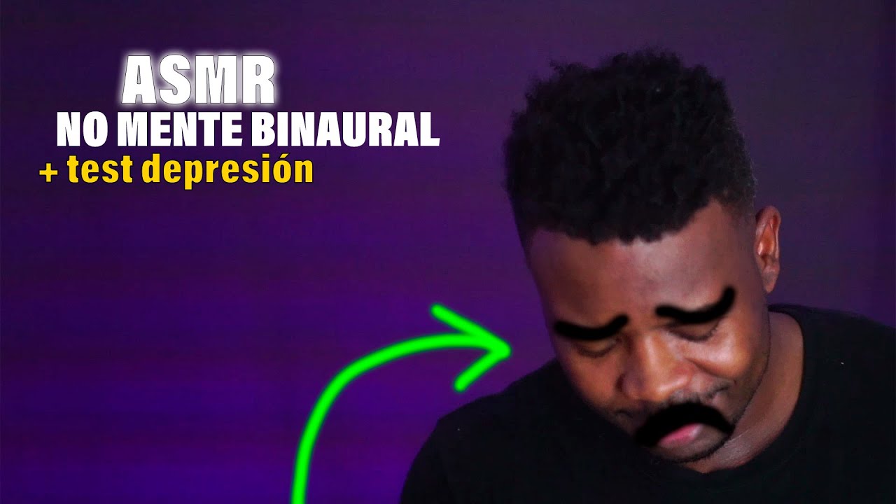ASMR TEST PARA SABER SI TIENES DEPRE