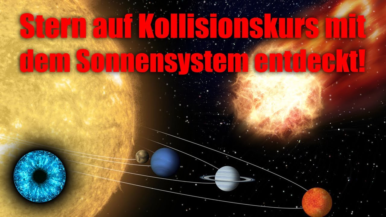 Stern auf Kollisionskurs mit dem Sonnensystem entdeckt! - Clixoom Science & Fiction