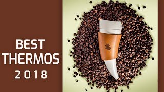 8 Best thermos for coffee 2018