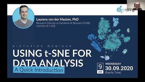 BioTuring Webinar | Using t SNE for Data Analysis: A Quick Introduction | Laurens van der Maaten