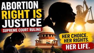 Supreme Court Abortion Ruling ⚖️ | Justice Beyond 24 Weeks | Abortion Rights &amp; Article 21 Explained