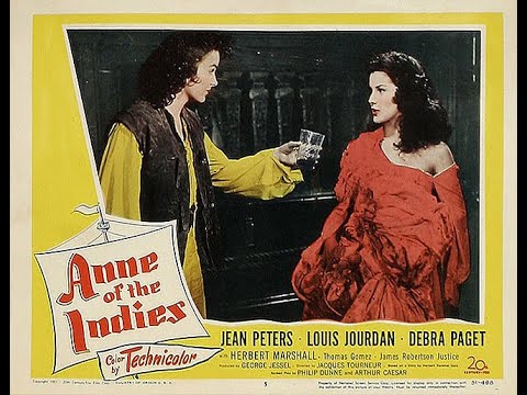 ANNE OF THE INDIES (1951) Theatrical Trailer - Jean Peters, Louis Jourdan, Debra Paget